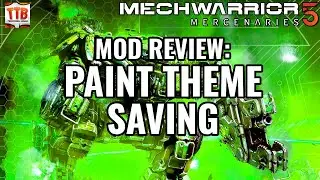 PAINT THEME SAVING MOD! - MW5 Mod Reviews - Mechwarrior 5: Mercenaries MW5