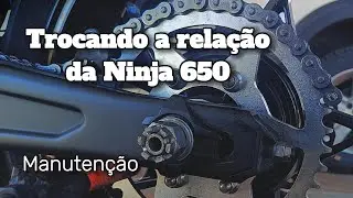 Trocando a relação da moto - Ninja650 - Manutenção