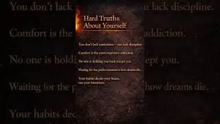 Hard Truths About Yourself