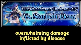 FFBE Global 5th Anniversary Livestream Raid Event BGN - Vs Itachi and ADV - Vs. Starlight Elena