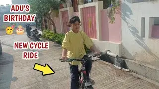ADU'S BIRTHDAY🎂🥳 | Surprise 🤩 | Birthday Wish | New cycle Ride | Family Vlog | Kishor Zagare Vlogs 