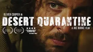 DESERT QUARANTINE | a horror thriller short film