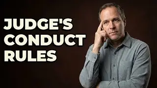 What Rules Govern a Judge's Fair Trial Actions?