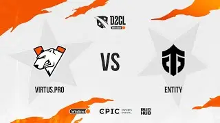Virtus.pro vs Entity, Winline D2CL Season 8, bo3, game 1 [Jam & Inmate]