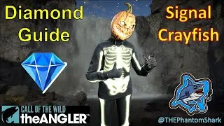 Signal Crayfish Diamond Guide - Call of the Wild The Angler