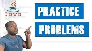 Java Practice Problems | Coding With Tre'