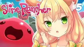Back To Rounding Up Slime! [ Slime Rancher ] Pt: 5