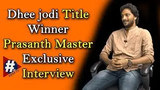 Dhee Jodi Title Winner Prasanth Master Full Interiview || HASH TV