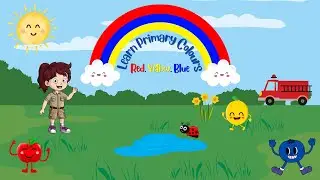 Learn the 3 Primary Colours | Red Blue and Yellow Song