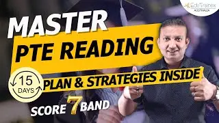 PTE Reading in 15 Days | Tips, Tricks, Strategies & Grammar Rules | 7 Band Score | Edutrainex PTE