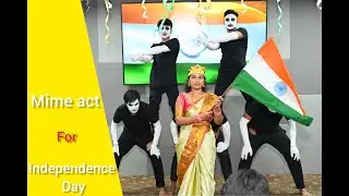 Best mime act performance for independence day
