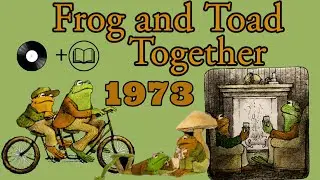 Frog and Toad Together | Read-Along | 1973 Scholastic Record and Book | Read by Arnold Lobel