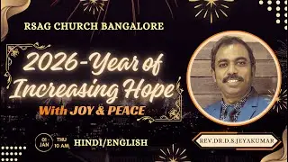 LIVE 🔴 RSAG Church Bangalore | New Year Service | Hindi/English | Rev.Dr.D.S.Jeyakumar