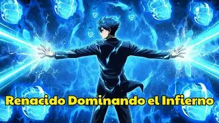 Renació con un Lenguaje Antiguo SSS y domina el Infierno desde el inicio | Manhwa Resumen