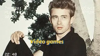 Video games- James Dean Tribute Video