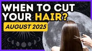Подстригите волосы в эти лунные дни в АВГУСТЕ 2025 🌕✂️ Лунный календарь стрижек на АВГУСТ 2025