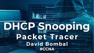 DHCP-Snooping(Cisco Certified Network Associate)#cybersecuritygyan