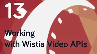 Ruby on Rails Tutorial 13 - Working with Wistia Video APIs
