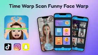 Time Warp Scan - Face Scan TIME WARP SCAN: Photo filter