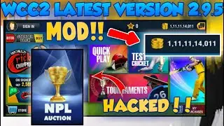Wcc2 Latest Version 2.9.5 Hack With Mod Apk || Unlimited Coins || Tournament Unlocked