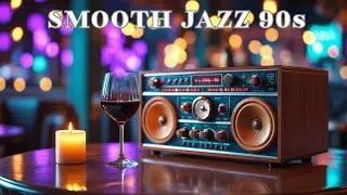 Smooth Jazz 90s &ndash; Chill & Cozy Vintage Tunes for Relaxing Evenings