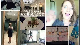 DITL VLOG: Week in Review Sept 28 - Oct 2, 2015