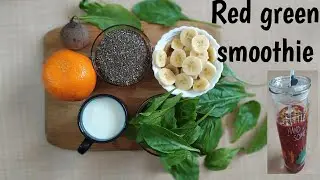 Red green smoothie ~ Pre - or post - workout drink