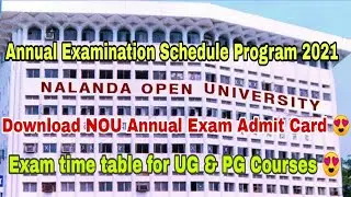 Nalanda Open University Exam Update, NOU Examination Schedule for UG/PG Courses, Download Admit Card