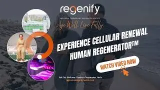 Experience Cellular Renewal | Human Regenerator&trade; #humanregenerator
