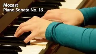 Mozart: Piano Sonata No. 16, K. 545 (Anna Nadiryan)