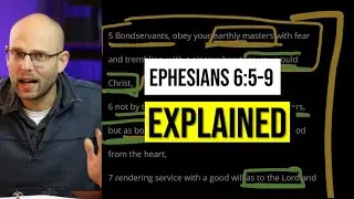 What does Paul say about slavery? | Ephesians 6:5-9 explained