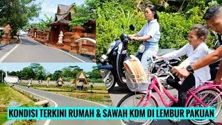 KONDISI TERKINI RUMAH DAN SAWAH KDM DI LEMBUR PAKUAN