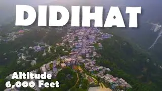 Exploring Didihat - A little Heaven || A place you should Visit in Hills  | Lucky Bora