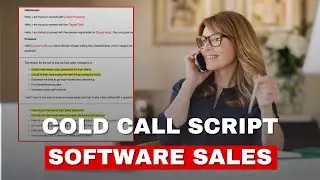 Cold Call Script for Software: Step-By-Step Outline