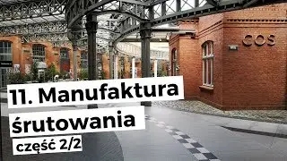 #11 Manufaktura śrutowania część 2/2