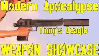 Fallout 4: Modern Apocalypse - Thing's Deagle (Desert Eagle) - Weapon Mod Showcase