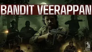 Veerappan: India&rsquo;s Most Wanted Bandit | The True Story of Operation Cocoon