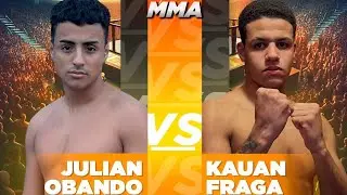 Kauan fraga vs Julian Obando