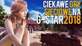 5 INTRYGUJĄCYCH GIER Z G-STAR 2018
