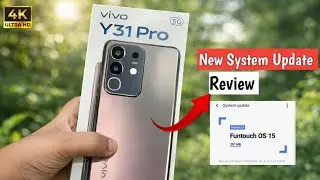 New 207 MB System Update Review || Vivo Y31 Pro 5G Smartphone 🔥