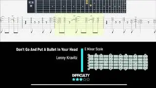 Lenny Kravitz - Don't Go And Put A Bullet In Your Head - Easy Guitar Tab