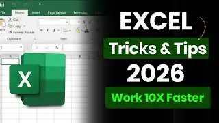 Excel Shortcuts & Tricks 2026 | Work Faster with These Must-Know Excel Tips