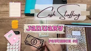 2023 January Cash Stuffing #2 | Cash Envelope Budgeting | Credit Cards |