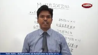 Multiplications in vedic maths | By series of 1's | Speed Maths | Vedic Mathematics