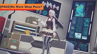 [PSO2]No More Shop Pass?