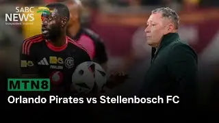 MTN8 Final | Orlando Pirates vs Stellenbosch FC