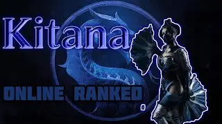 Kitana Online Ranked Matches - Mortal Kombat X