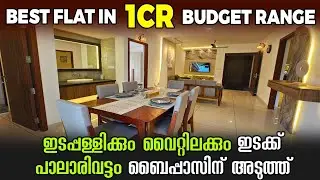 1 കോടി രൂപക്ക് താഴെ പുതിയ രണ്ട് 3Bhk ഫ്ലാറ്റുകൾ | Near Kakkanad & Vyttila