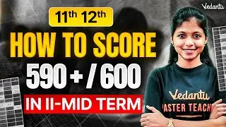 11th and 12th TN State Board | Score 590+ in 2nd Mid Term | Study Plan and Important Question Paper