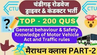 Ctu conductor & Driver Marathon Part-2 | General behaviour & Safety Knowledge of and Traffic rules |
